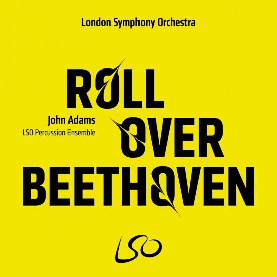 Cover John Adams: Roll Over Beethoven