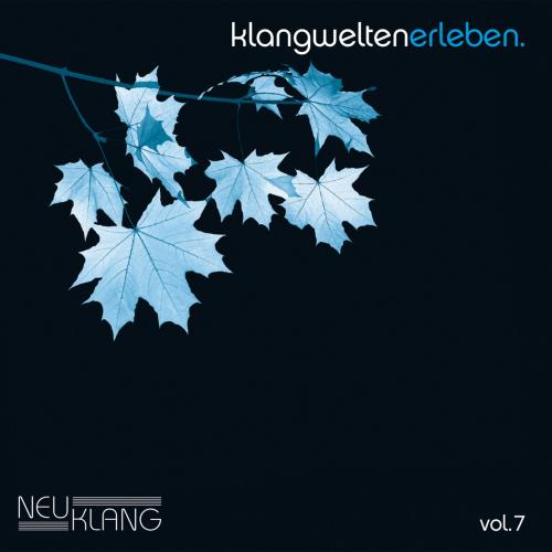 Cover Neuklang Klangwelten Erleben Vol. 7