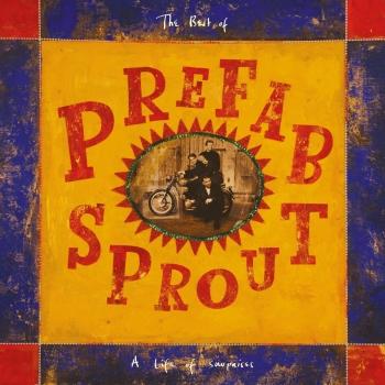 Cover Life of Surprises: The Best of Prefab Sprout (Remastered)