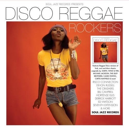 Cover Soul Jazz Records presents DISCO REGGAE ROCKERS