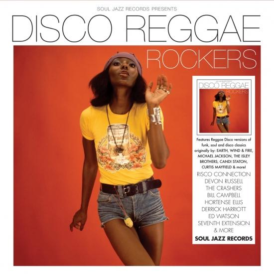 Cover Soul Jazz Records presents DISCO REGGAE ROCKERS