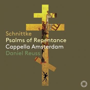 Cover Schnittke: Psalms of Repentance