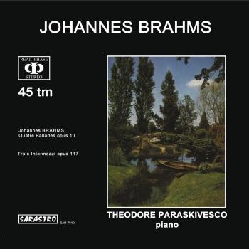 Cover Brahms Quatre Ballades, Op. 10 - Trios Intermezzi, Op. 117