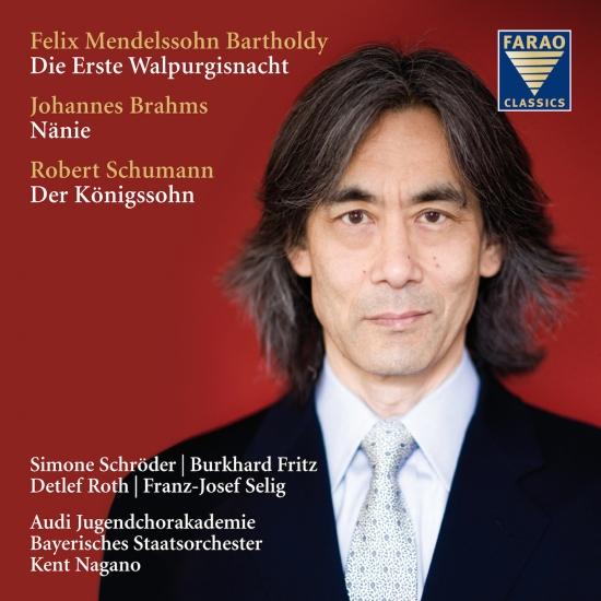 Cover Mendelssohn Bartholdy: Die Erste Walpurgisnacht / Brahms: Nänie / Schumann: Der Königssohn