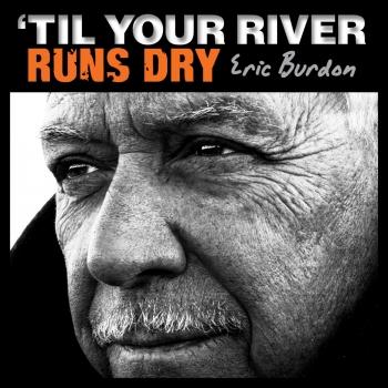 Cover 'Til Your River Runs Dry
