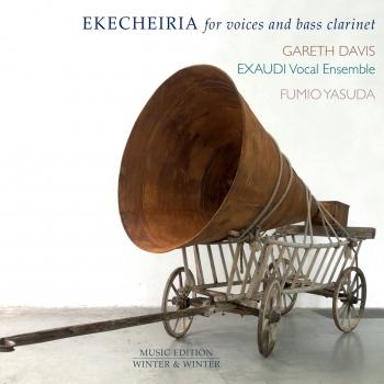 Cover Yasuda, Davis: Ekecheiria for Voices and Bass Clarinet