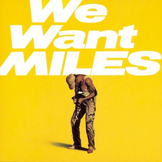 Cover We Want Miles (Remastered) (Live)