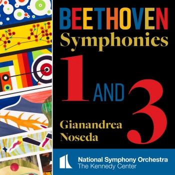Cover Beethoven: Symphonies Nos 1 & 3