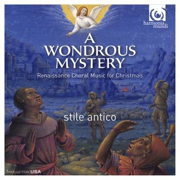 Cover A Wondrous Mystery: Renaissance Choral Music for Christmas