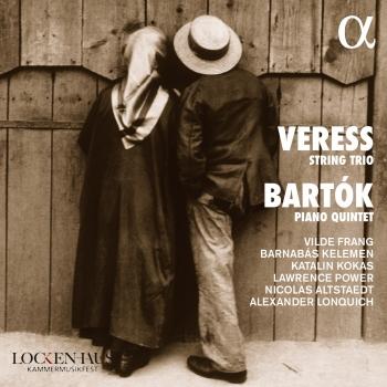 Cover Veress String Trio / Bartók Piano Quintet