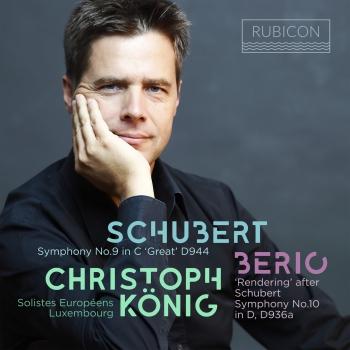 Cover Schubert: Symphony No. 9 in C Major, D. 944 'Great' - Berio: 'Rendering' after Schubert Symphony No. 10 in D Major, D. 936a