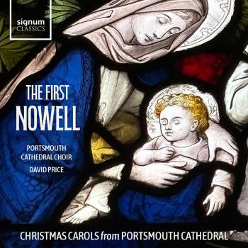 Cover The First Nowell: Christmas Carols from Portsmouth Cathedral