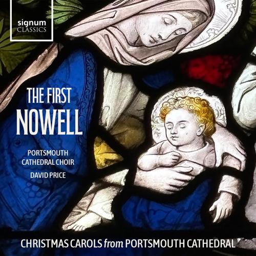 Cover The First Nowell: Christmas Carols from Portsmouth Cathedral