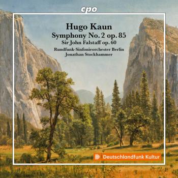 Cover Hugo Kaun: Symphony No. 2 op. 85 - Sir John Falstaff op. 60
