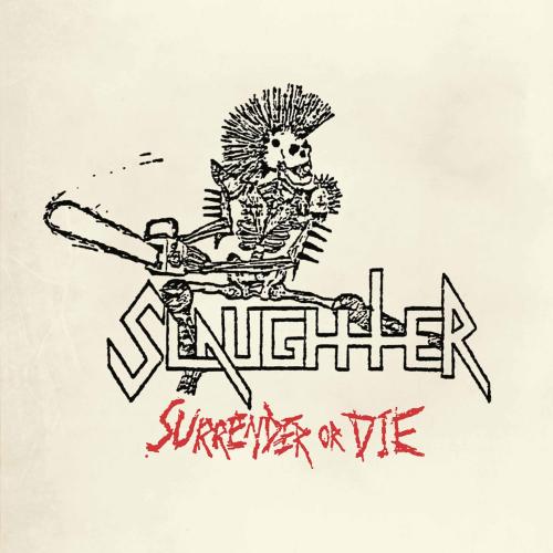 Cover Surrender or Die (Remastered)