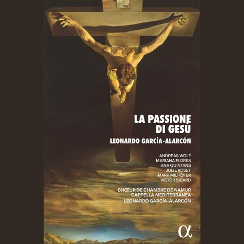 Cover García-Alarcón: La Passione di Gesù, Overo il vangelo di guida