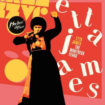 Cover Etta James: The Montreux Years Live (Remastered)
