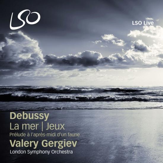 Cover Debussy: La mer, Jeux & Prélude à l'après-midi d'un faune