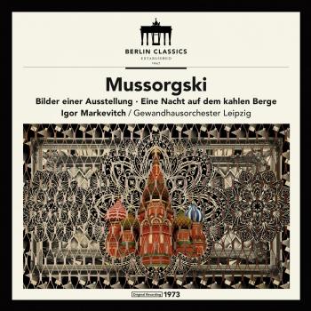 Cover Mussorgki: Bilder einer Ausstellung, Eine Nacht auf kahlen Berge (Remastered)