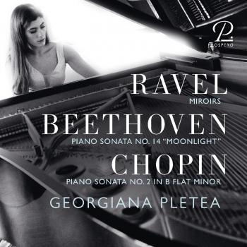 Cover Georgiana Pletea plays Beethoven, Chopin & Ravel