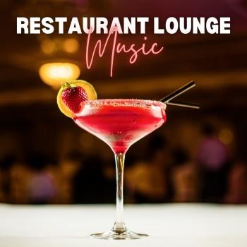 Cover Restaurant Lounge Music 2024