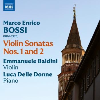Cover Bossi: Violin Sonatas Nos. 1 and 2