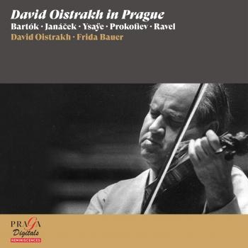 Cover David Oistrakh in Prague [Bartók, Janáček, Ysaÿe, Prokofiev, Ravel] (Remastered)
