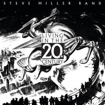 Cover Living In The 20th Century (Remastered)