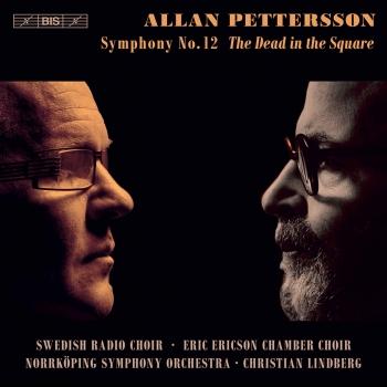 Cover Pettersson: Symphony No. 12 'The Dead in the Square'