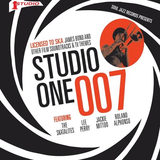Cover Soul Jazz Records presents STUDIO ONE 007 – Licenced to Ska: James Bond and other Film Soundtracks and TV Themes