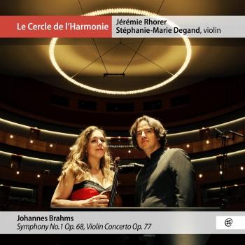 Cover Johannes Brahms: Symphony No. 1, Op. 68, Violin Concerto, Op. 77