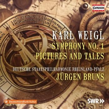 Cover Weigl: Symphony No. 1 in E Major, Op. 5 & Pictures and Tales Suite