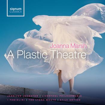 Cover A Plastic Theatre (Choral Works by Joanna Marsh)