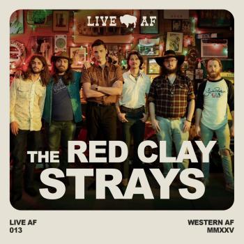 Cover The Red Clay Strays Live AF from Callaghan's