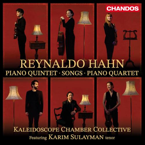 Cover Reynaldo Hahn: Piano Quintet, Songs, Piano Quartet