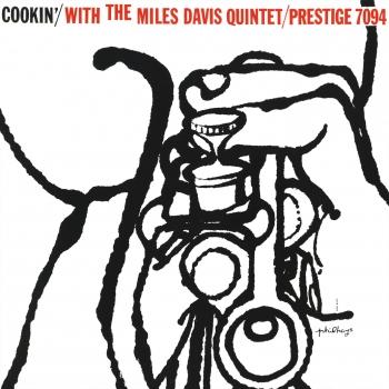 Cover Cookin' With The Miles Davis Quintet (2016 Remaster)