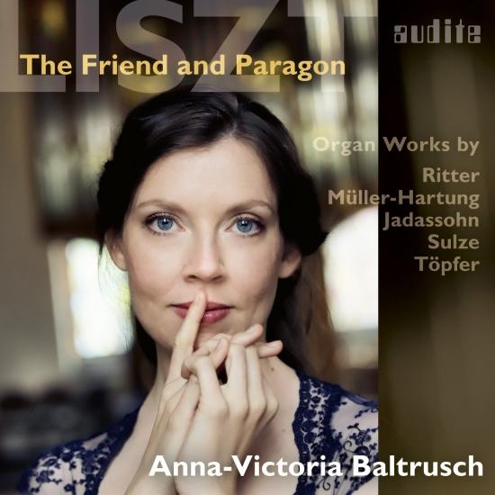 Cover Liszt - The Friend and Paragon