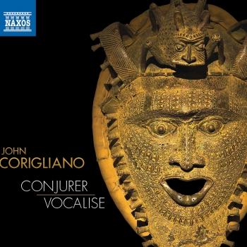 Cover Corigliano: Conjurer & Vocalise