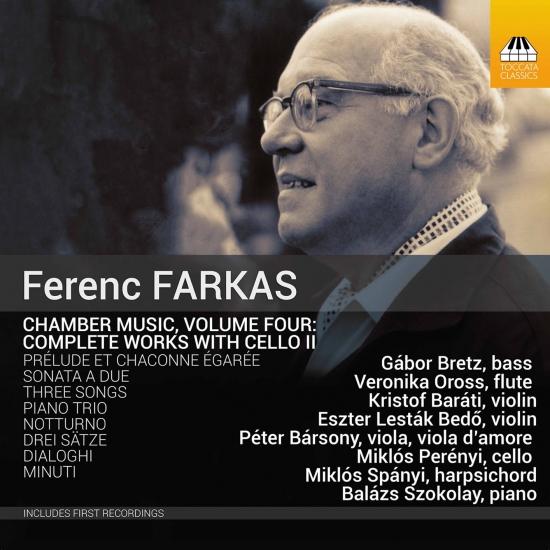 Cover Farkas: Chamber Music, Vol. 4 – Complete Works with Cello II