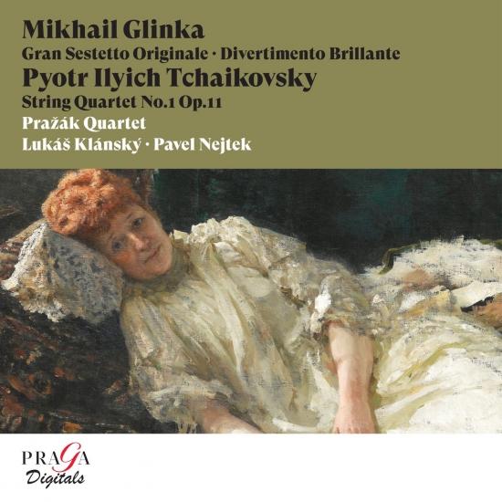 Cover Mikhail Glinka: Gran Sestetto Originale, Divertimento Brillante - Pyotr Ilyich Tchaikovsky: String Quartet No. 1