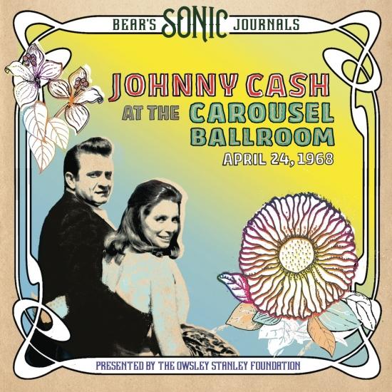 Cover Bear's Sonic Journals: Live At The Carousel Ballroom, April 24 1968 (Remastered)