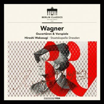 Cover Wagner: Overtures and Preludes (Remastered)
