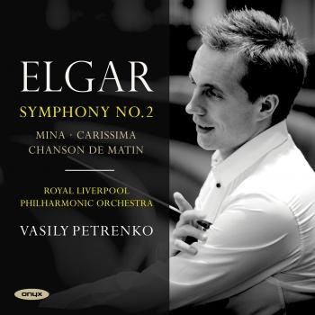 Cover Elgar: Symphony No. 2, Mina, Carissima & Chanson de matin
