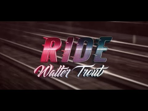 Video Walter Trout - Ride