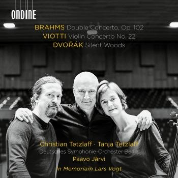 Cover Brahms: Double Concerto, Viotti: Violin Concerto No. 22; Dvorák: Silent Woods