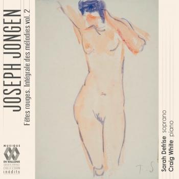 Cover Joseph Jongen: Fêtes rouges (Intégrale des mélodies, Vol. 2)