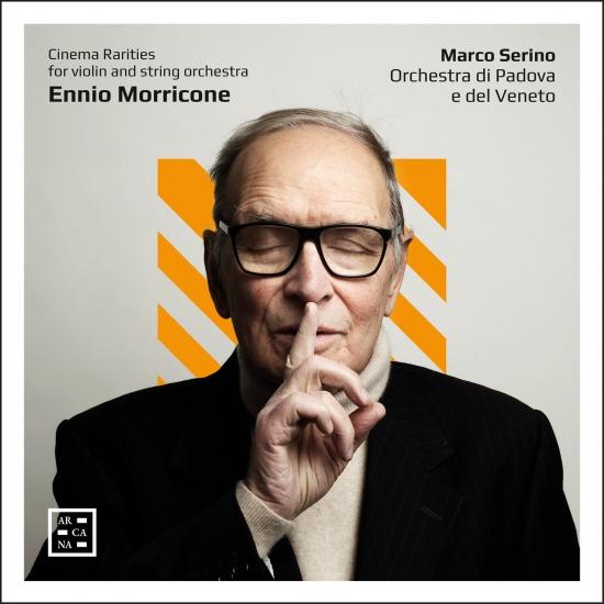 Cover Morricone: Cinema Rarities for Violin and String Orchestra