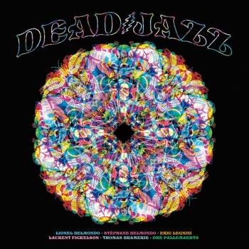 Cover Deadjazz (Plays The Music of the Grateful Dead)