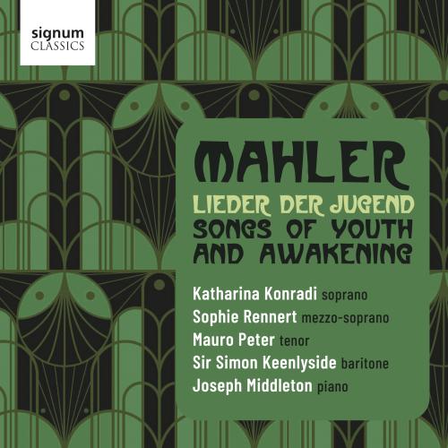 Cover MAHLER...Lieder der Jugend: Songs of Youth and Awakening