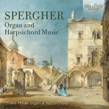 Cover Spergher: Organ and Harpsichord Music
